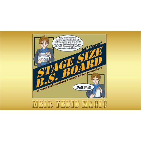 Stage Size B.S. Board by Jeff Stewart