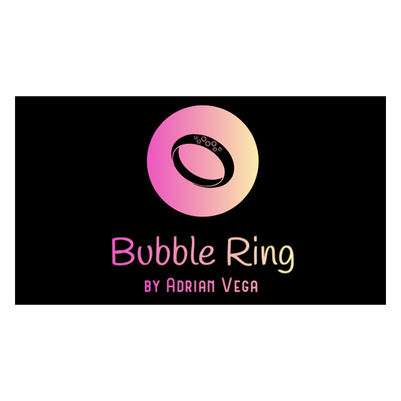 BUBBLE RING by Adrian Vega - Trick