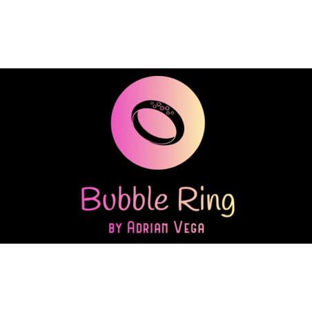 BUBBLE RING by Adrian Vega - Trick