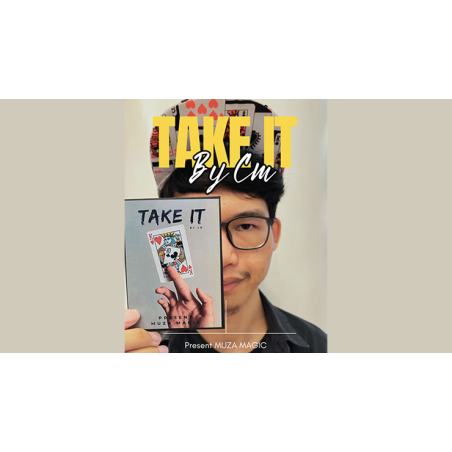 TAKE IT by CM, Presented by Muza Magic