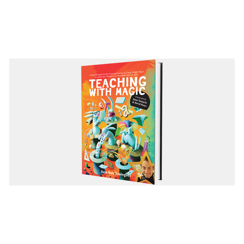 Teaching With Magic by Xuxo Ruiz - Book