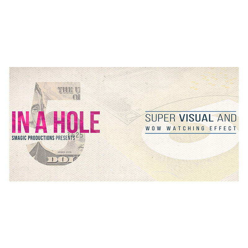 FIVE IN A HOLE by SMagic Productions - Trick