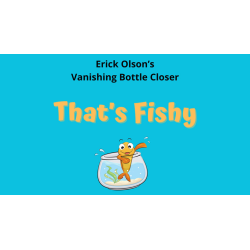 That's Fishy (Gimmicks and Online Instructions) by Erick Olson - Trick