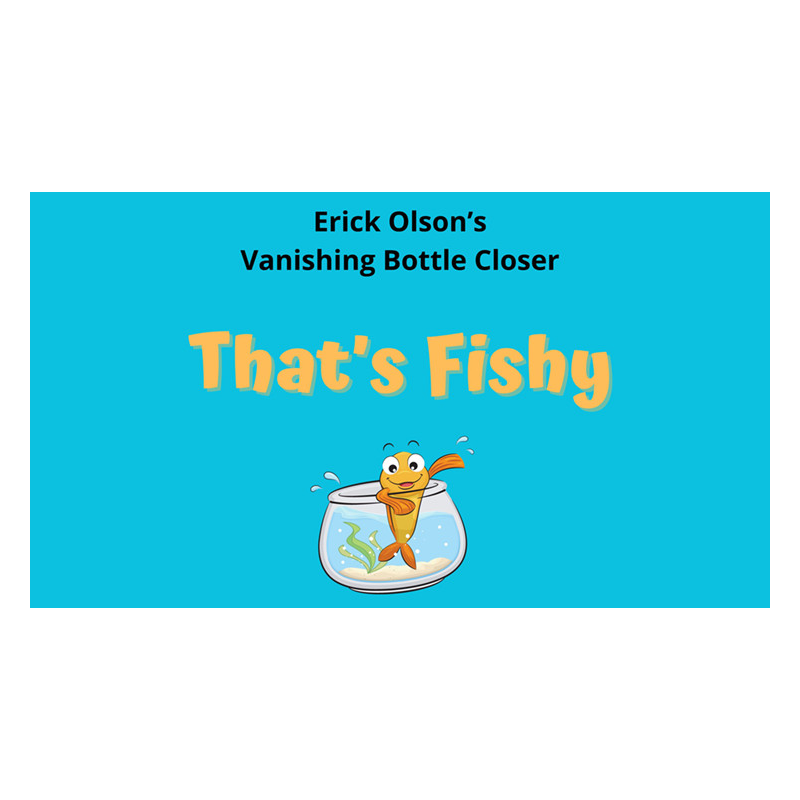 That's Fishy (Gimmicks and Online Instructions) by Erick Olson - Trick