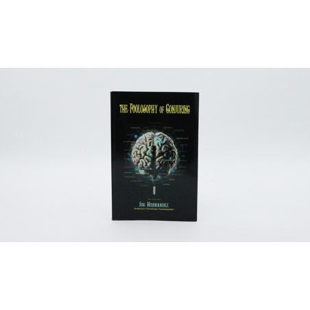 The Foolosophy of Conjuring (Softbound)