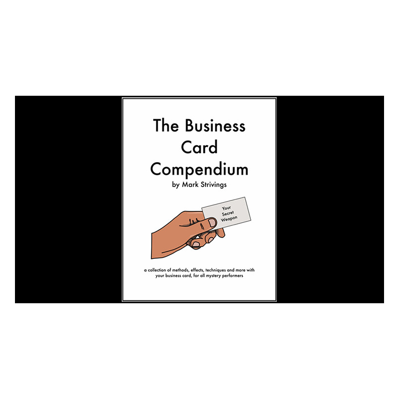 The Business Card Compendium by Mark Strivings