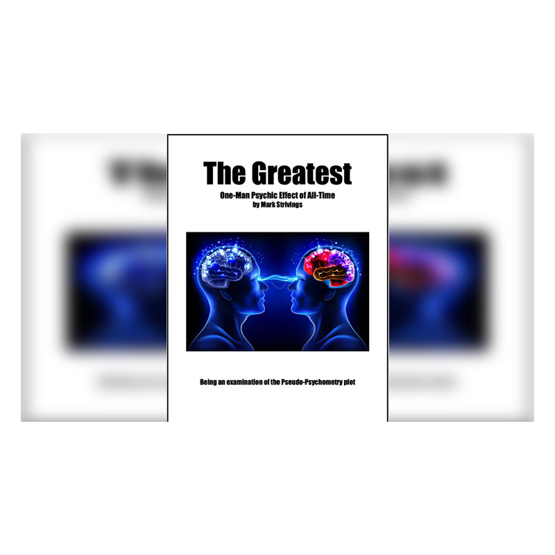 The Greatest One-Man Psychic Effect of All-Time by Mark Strivings