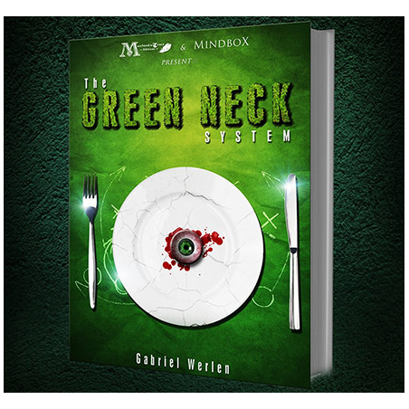 The Green Neck System by Gabriel Werlen and Marchand de trucs and Mindbox - Book