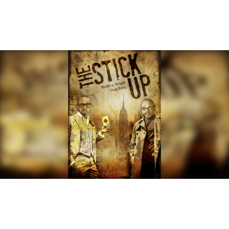 The Stick Up by Matthew Wright and Craig Petty
