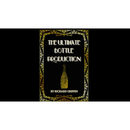 The Ultimate Bottle Production (Large) by Richard Griffin
