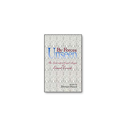 By Forces Unseen by Stephen Minch - Book