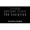 Third Degree Burn The Evolution by Jason Palter and Alan Wong