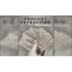 Thought Extraction by Joel Anthony