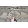 Thought Extraction by Joel Anthony
