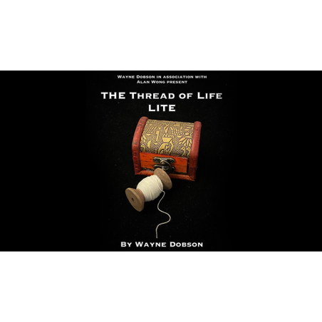 The Thread of Life LITE (Gimmicks and Online Instructions) by Wayne Dobson and Alan Wong - Trick