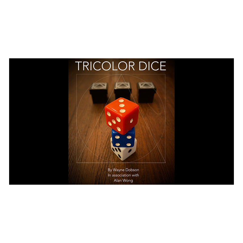 TRICOLOR DICE by Wayne Dobson and Alan Wong - Trick