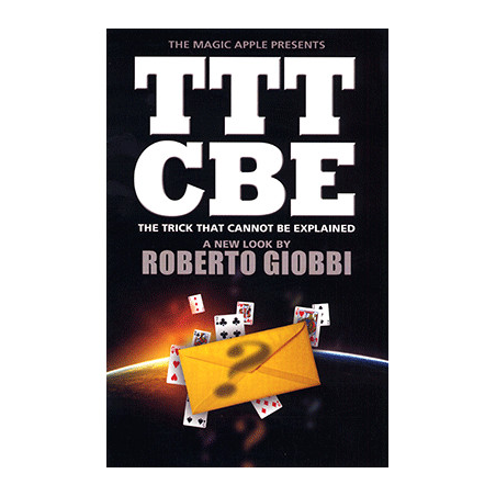 The Trick That Cannot Be Explained by Roberto Giobbi