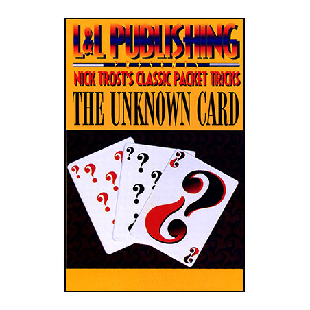 Nick Trost's Classic Packet Tricks - Unknown Card - Trick