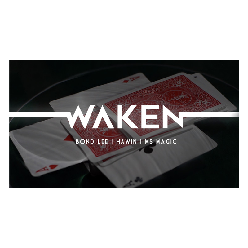 WAKEN by Bond Lee, Hawin and MS Magic - Trick