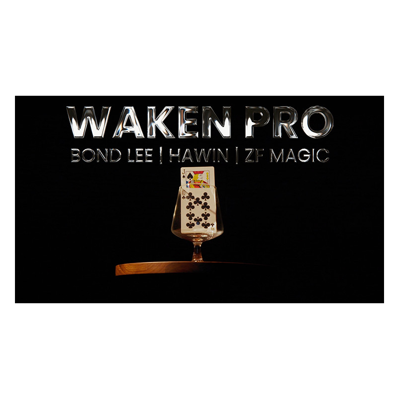 WAKEN PRO by Bond Lee, Hawin and MS Magic