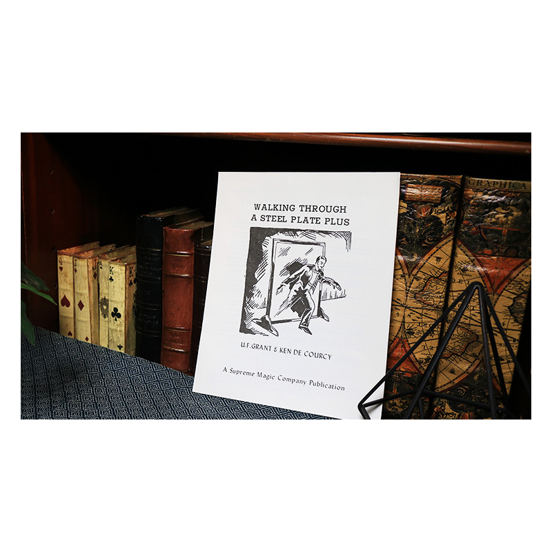 Walking Through a Steel Plate PLUS by U.F. Grant and Ken de Courcy - Book