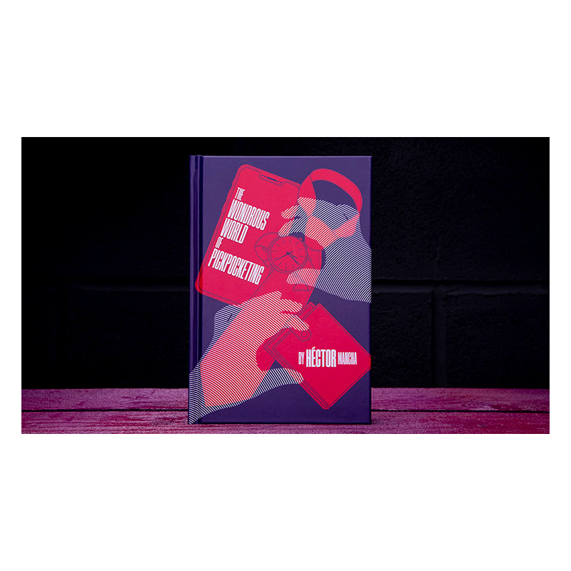 Wonderous World of Pickpocketing by Hector Mancha - Book