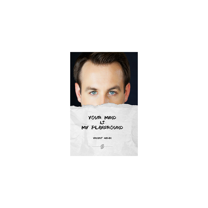 Your mind is my playground by Vincent Hedan - Book