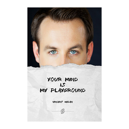 Your mind is my playground by Vincent Hedan - Book