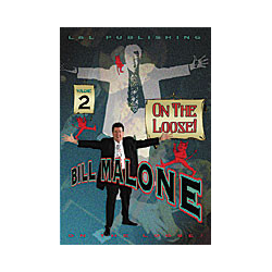 Malone On the Loose Vol 2 by Bill Malone - DVD