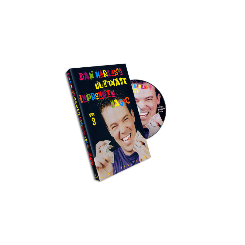 Ultimate Impromptu Magic Vol 3 by Dan Harlan - DVD