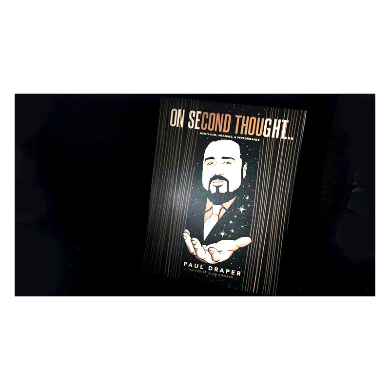 On Second Thought... Mentalism, Meaning, and Performance by Paul Draper