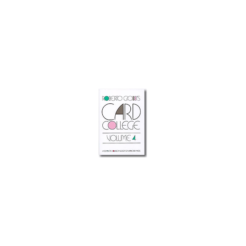 Card College Volume 4 by Roberto Giobbi - Book