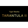 Tarantula II (Online Instructions and Gimmick) by Yigal Mesika - Trick