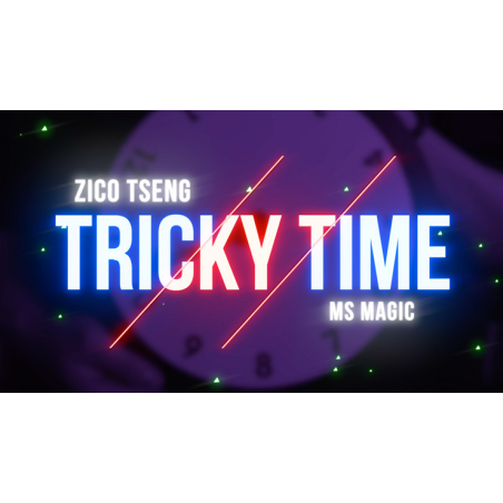 Tricky Time by Zico Tseng and MS Magic