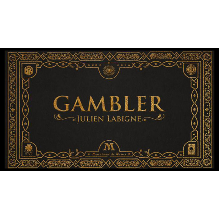 Gambler by Julien Labigne and Marchand de trucs