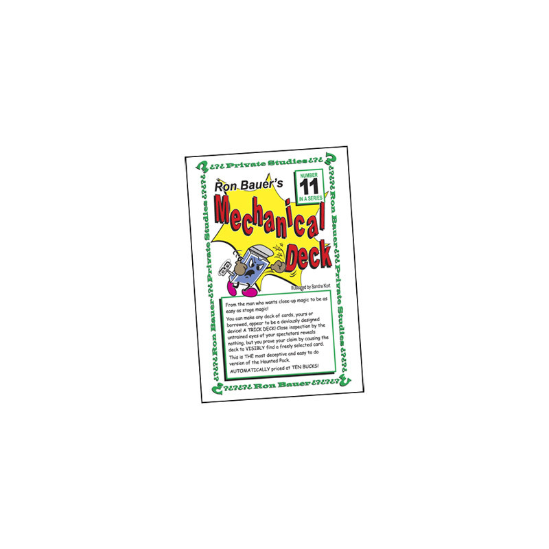 Ron Bauer Series: No.11 - Ron Bauer's Mechanical Deck