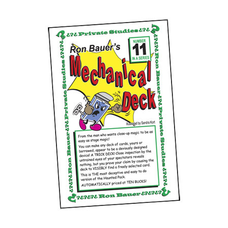 Ron Bauer Series: No.11 - Ron Bauer's Mechanical Deck