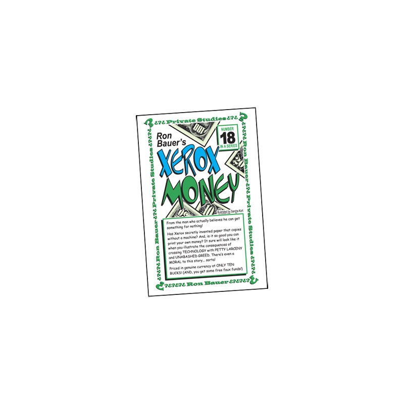 Ron Bauer Series: No.18 - Xerox Money