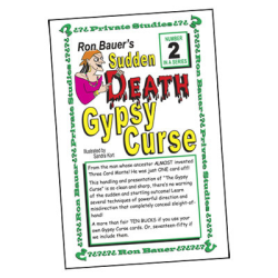 Ron Bauer Series: No.2 - Sudden Death Gypsy Curse