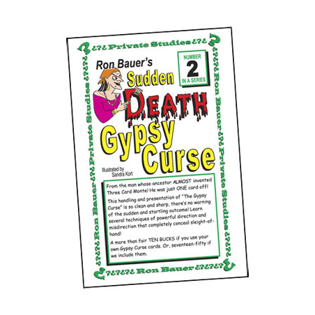 Ron Bauer Series: No.2 - Sudden Death Gypsy Curse