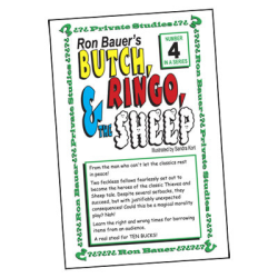 Ron Bauer Series: No.4 - Butch, Ringo and The Sheep