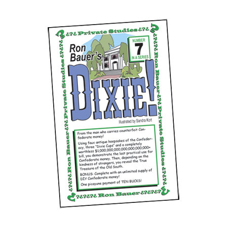 Ron Bauer Series: No.7 - Dixie!