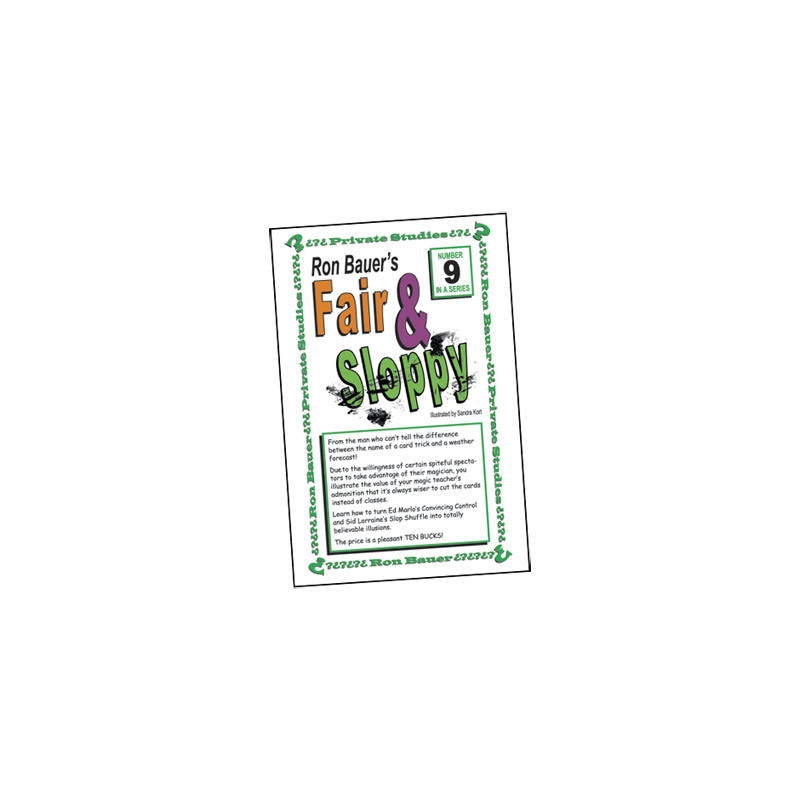 Ron Bauer Series: No.9 - Fair And Sloppy