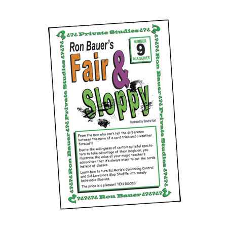 Ron Bauer Series: No.9 - Fair And Sloppy