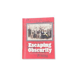 Escaping Obscurity - The Travel Diary of Harry Houdini 1897-1899