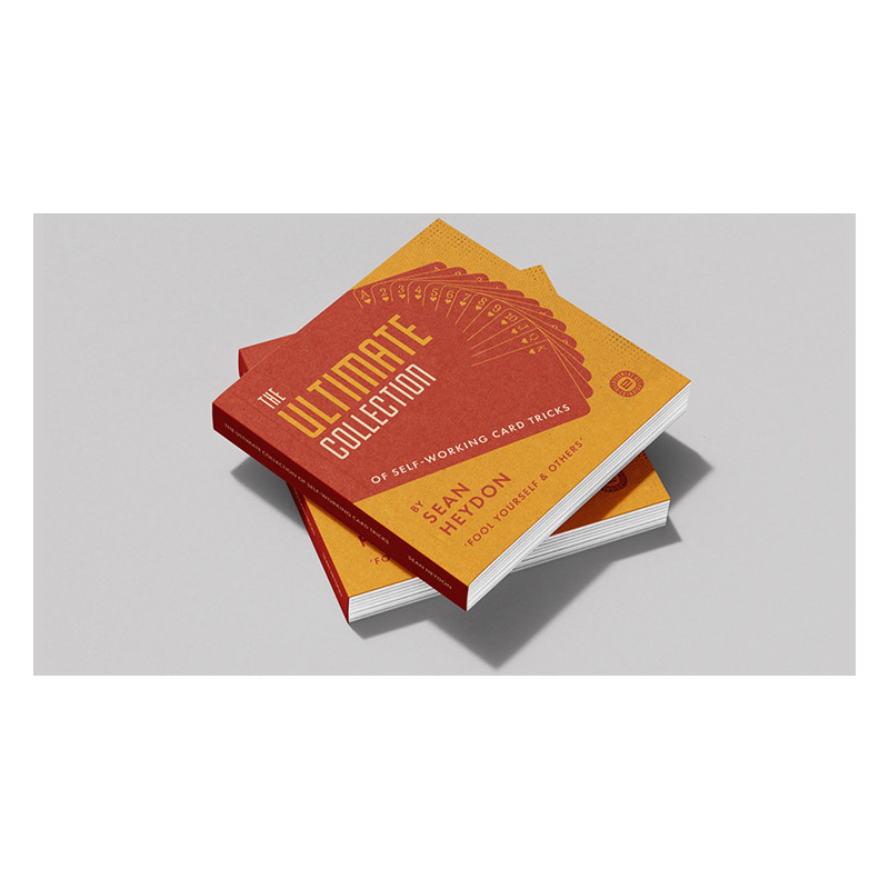 The Ultimate Collection of Self-Working Card Tricks by Sean Hayden
