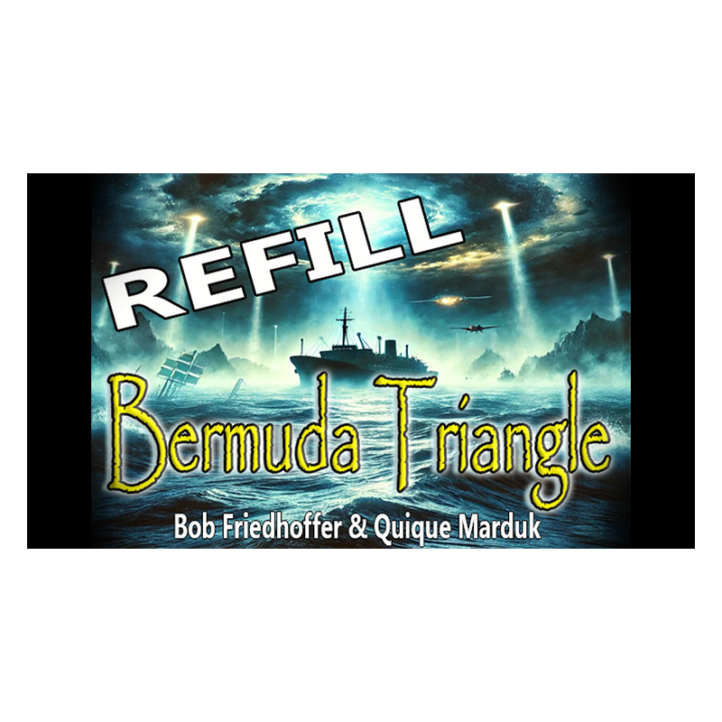 Bermuda Triangle Refills by Quique Marduk