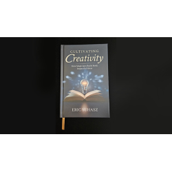 Cultivating Creativity by Eric Yuhasz