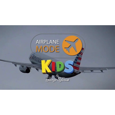 AIRPLANE MODE KIDS by George Iglesias and Twister Magic - Trick