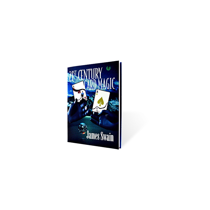 21st Century Card Magic by James Swain - Book